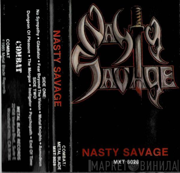  Nasty Savage  - Nasty Savage