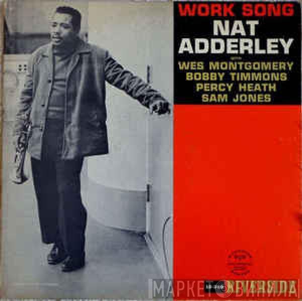  Nat Adderley  - Work Song