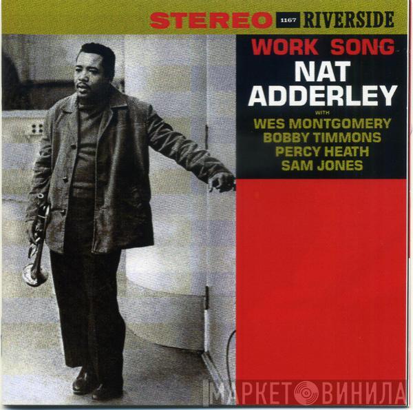  Nat Adderley  - Work Song