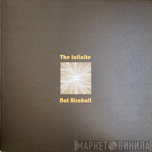 Nat Birchall - The Infinite