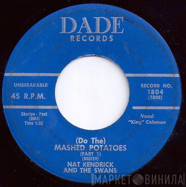 Nat Kendrick & The Swans - (Do The) Mashed Potatoes
