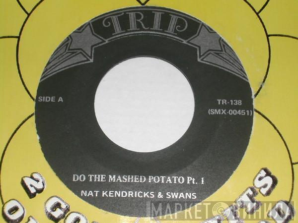 Nat Kendrick & The Swans - Do The Mashed Potatoes Pt. 1