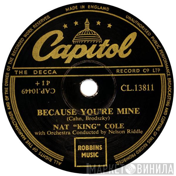  Nat King Cole  - Because You're Mine / Faith Can Move Mountains