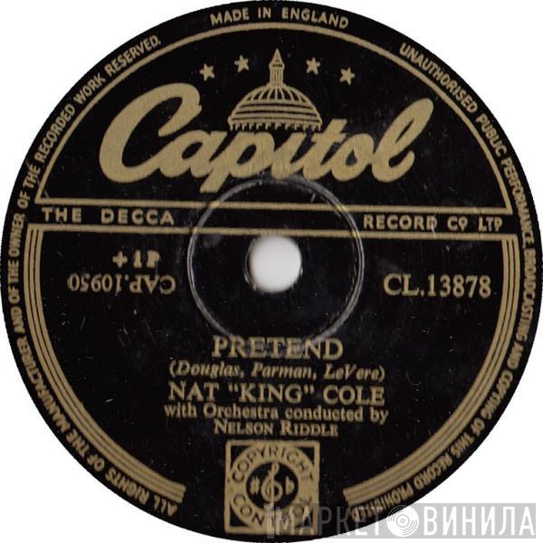  Nat King Cole  - Pretend / Funny (Not Much)