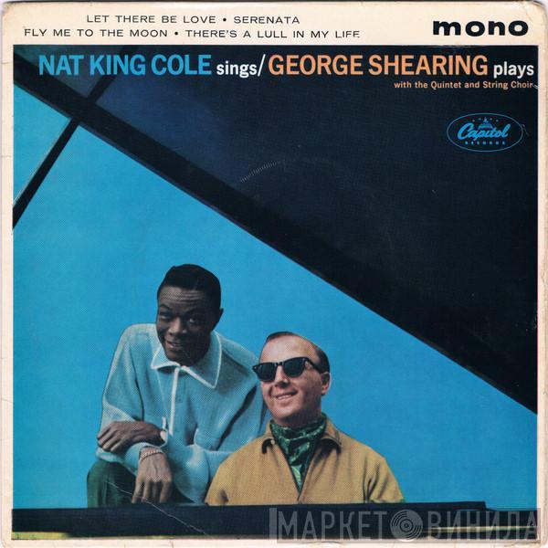 Nat King Cole, The George Shearing Quintet - Nat King Cole Sings / George Shearing Plays