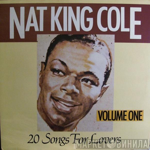  Nat King Cole  - 20 Songs For Lovers Volume One