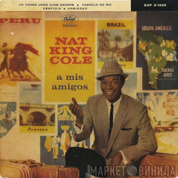 Nat King Cole - A Mis Amigos