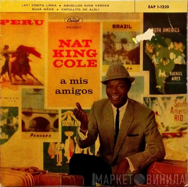 Nat King Cole - A Mis Amigos