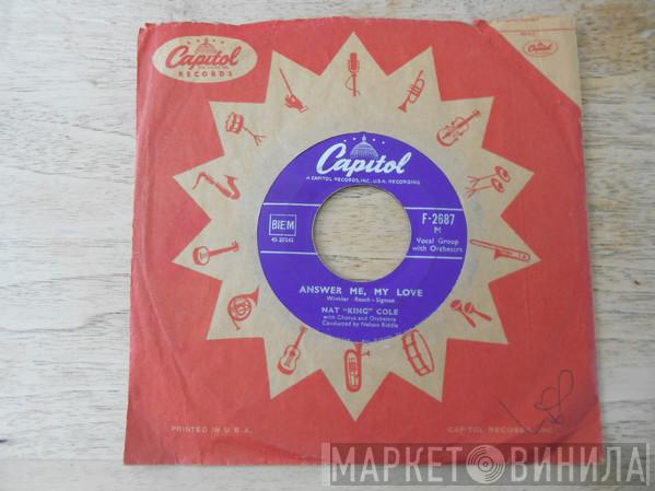  Nat King Cole  - Answer Me, My Love