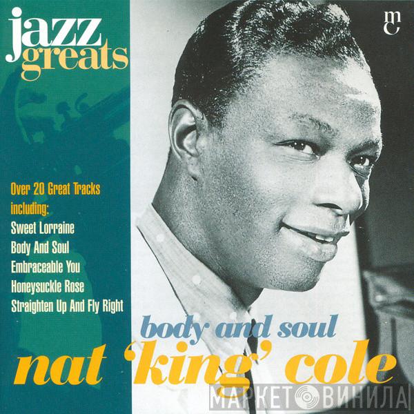 Nat King Cole - Body And Soul