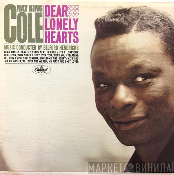  Nat King Cole  - Dear Lonely Hearts