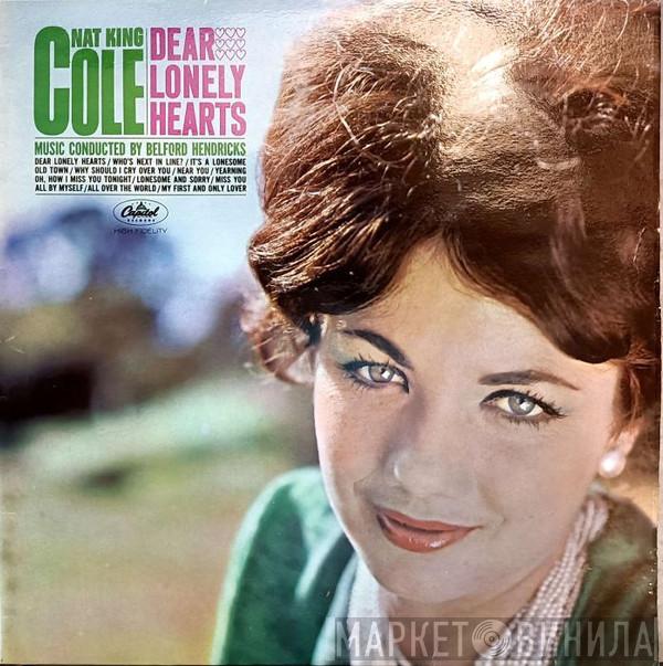  Nat King Cole  - Dear Lonely Hearts