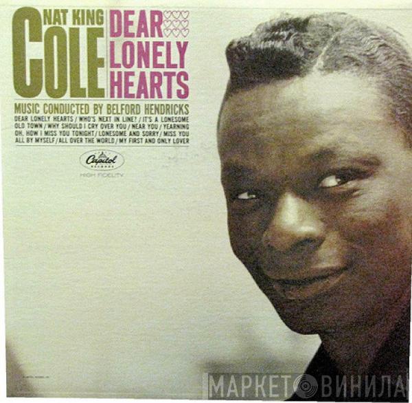  Nat King Cole  - Dear Lonely Hearts