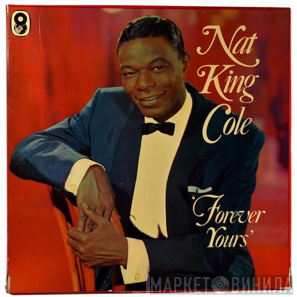 Nat King Cole - Forever Yours