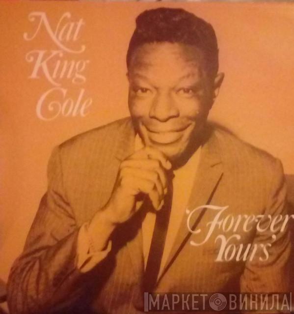 Nat King Cole - Forever Yours