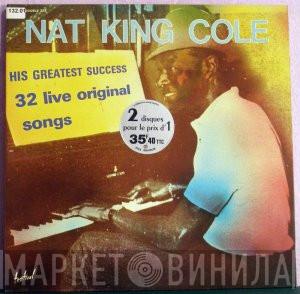  Nat King Cole  - His Greatest Success 32 Live Original Songs
