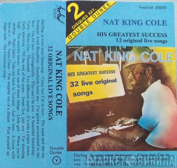  Nat King Cole  - His Greatest Success 32 Live Original Songs