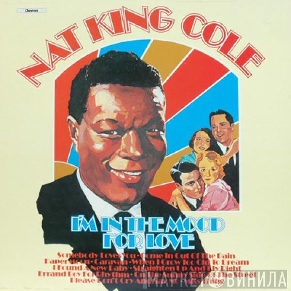 Nat King Cole - I'm In The Mood For Love