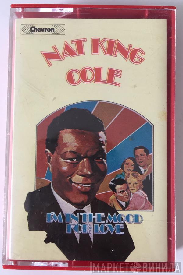 Nat King Cole - I'm In the Mood for Love