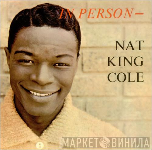  Nat King Cole  - In Person