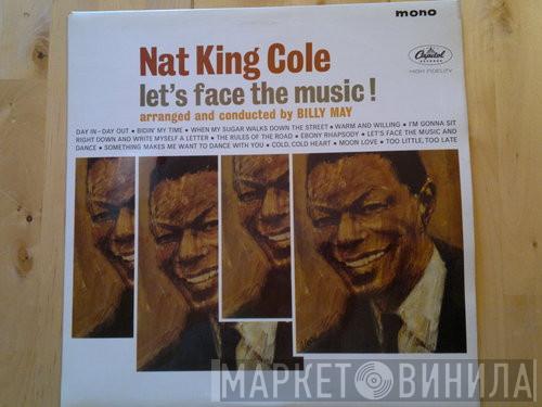 Nat King Cole - Let's Face The Music!