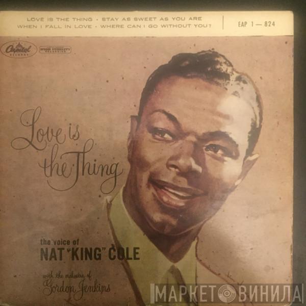  Nat King Cole  - Love Is The Thing (Part 1)