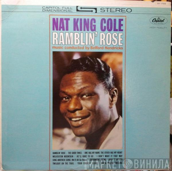 Nat King Cole - Ramblin' Rose