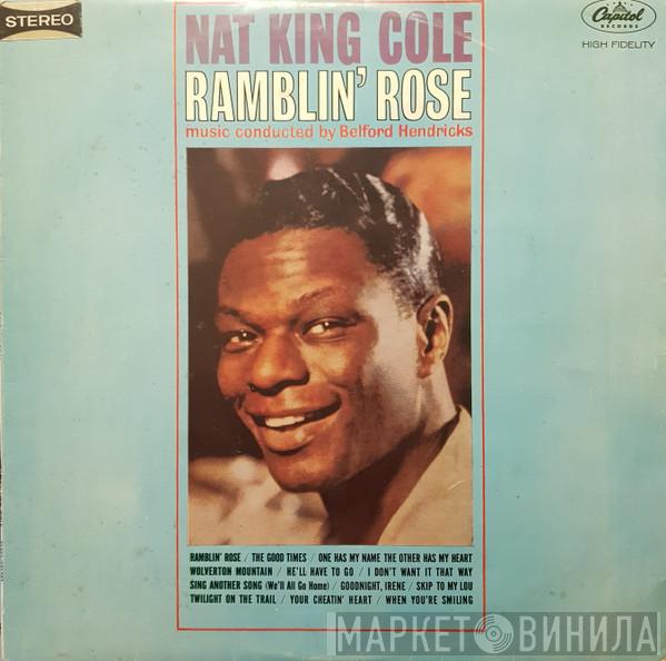  Nat King Cole  - Ramblin' Rose