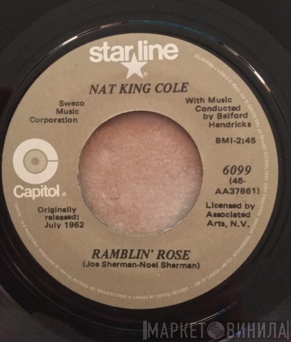  Nat King Cole  - Ramblin' Rose