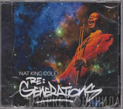  Nat King Cole  - Re:Generations