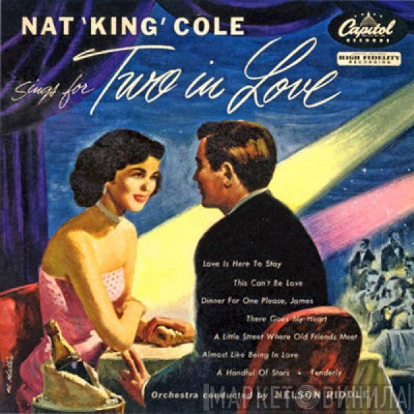  Nat King Cole  - Sings For Two In Love