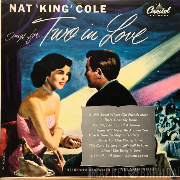  Nat King Cole  - Sings For Two In Love