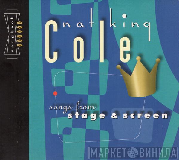  Nat King Cole  - Songs From Stage & Screen