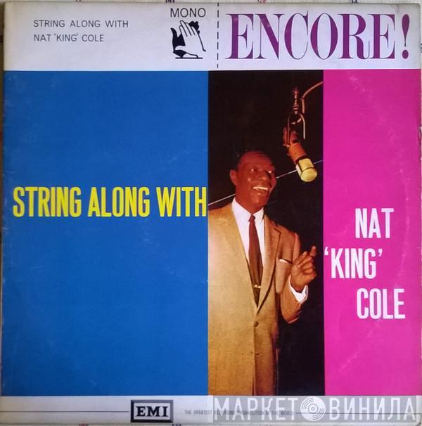 Nat King Cole - String Along With