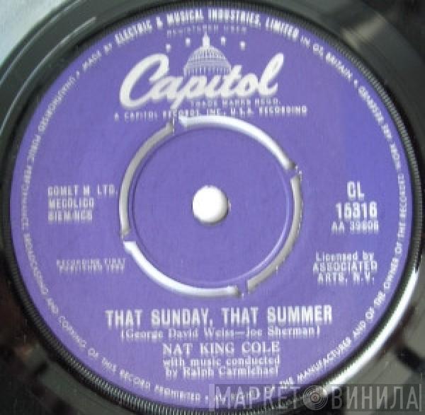 Nat King Cole - That Sunday, That Summer / Mr. Wishing Well