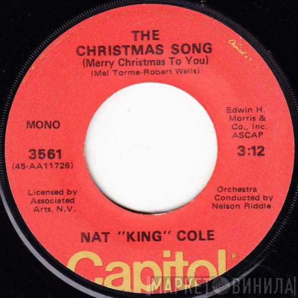 Nat King Cole - The Christmas Song (Merry Christmas To You) / The Little Boy That Santa Claus Forgot