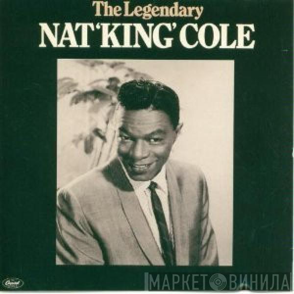  Nat King Cole  - The Legendary Nat "King" Cole