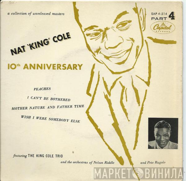 Nat King Cole, The Nat King Cole Trio - 10th Anniversary Part 4