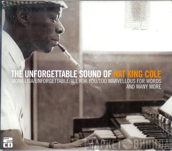 Nat King Cole - The Unforgettable Sound Of Nat King Cole