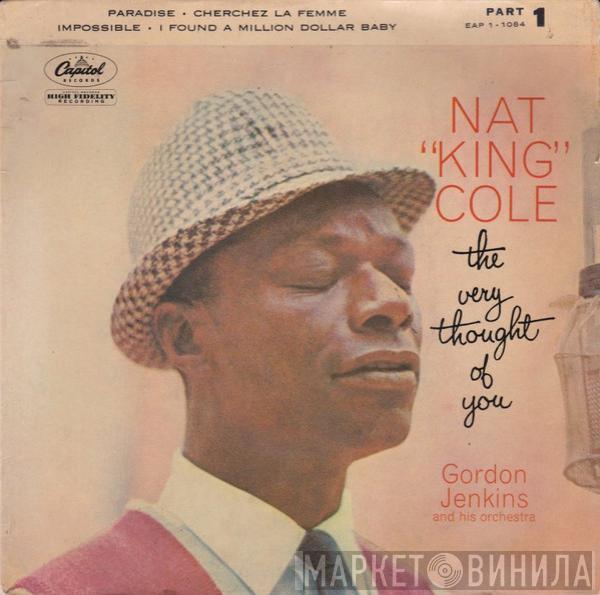  Nat King Cole  - The Very Thought Of You, Part 1