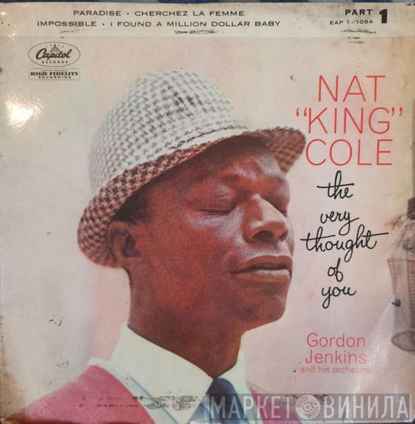 Nat King Cole - The Very Thought Of You, Part 1