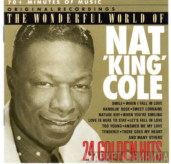  Nat King Cole  - The Wonderful World Of Nat 'King' Cole (24 Golden Hits)