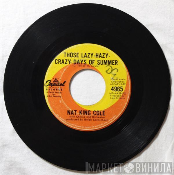  Nat King Cole  - Those Lazy-Hazy-Crazy Days Of Summer