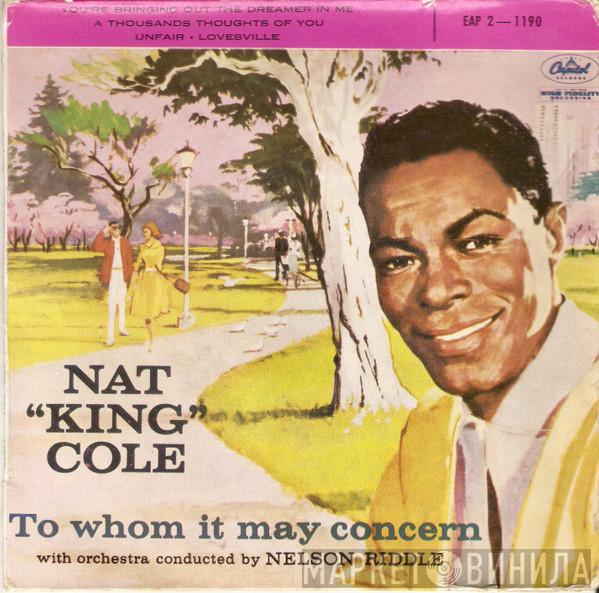 Nat King Cole - To Whom It May Concern