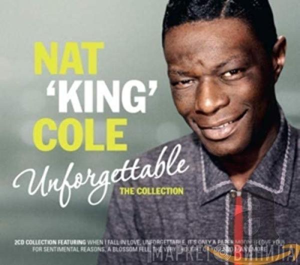Nat King Cole - Unforgettable: The Collection