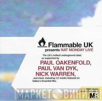 Nat Monday - Flammable UK Presents Nat Monday Live