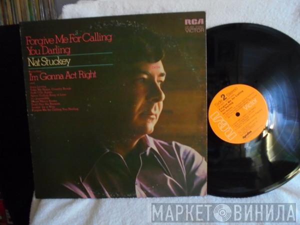 Nat Stuckey - Forgive Me For Calling You Darling