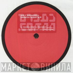 Nat Wendell - North West EP