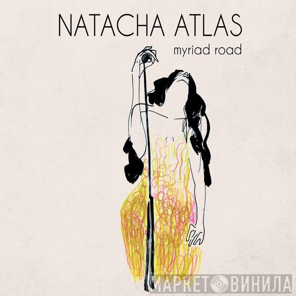  Natacha Atlas  - Myriad Road