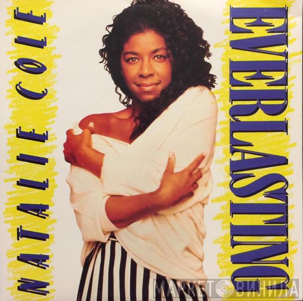  Natalie Cole  - Everlasting / When I Fall In Love